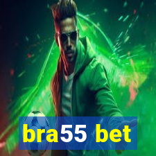 bra55 bet